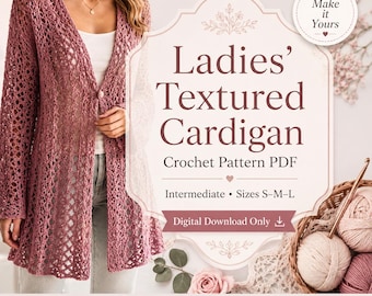 Crochet Cardigan Pattern PDF, Women’s Textured Lace Cardigan, Lightweight Summer Sweater Digital Download