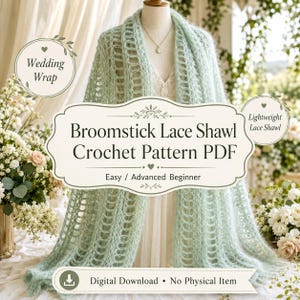 May include: A pale green broomstick lace shawl crochet pattern PDF digital download. The text reads: Wedding Wrap, Broomstick Lace Shawl Crochet Pattern PDF, Easy / Advanced Beginner, Lightweight Lace Shawl, Digital Download - No Physical Item.