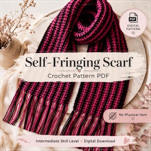 May include: A crochet scarf featuring alternating vertical stripes of black and magenta yarn with integrated fringe at both ends. The image includes text reading Self-Fringing Scarf, Crochet Pattern PDF, No Physical Item, and Intermediate Skill Level.