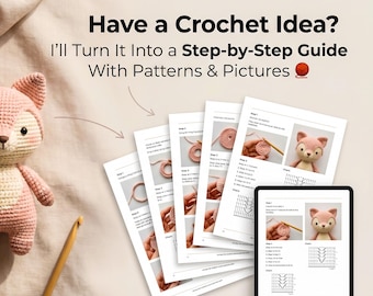 Made-to-Order Crochet (Custom) | I’ll Turn Any Design Into a Step-by-Step Pattern Guide – Detailed PDF
