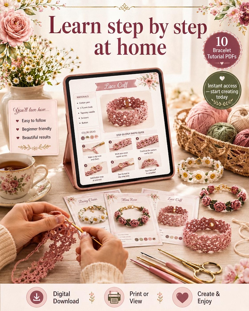 May include: A digital crochet tutorial with step-by-step instructions for making lace cuff bracelets. The image shows a tablet displaying the tutorial, along with materials, finished bracelets, and the text "Learn step by step at home."