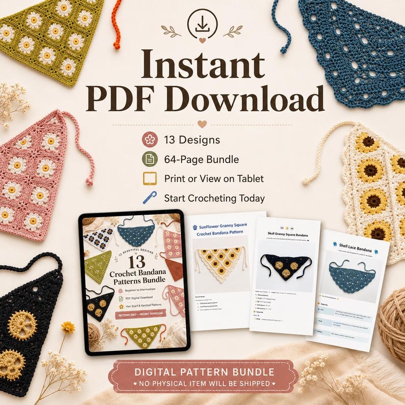 May include: A digital crochet pattern bundle featuring 13 bandana designs. The 64-page PDF includes instructions for various styles like sunflower, skull, and lace motifs. The image displays several finished crocheted bandanas in colors like olive, blue, pink, cream, and black, alongside printed pattern pages.