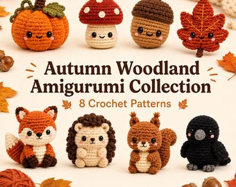 8 Autumn Woodland Amigurumi Crochet Pattern Bundle | Fox, Pumpkin, Mushroom | Intermediate | PDF