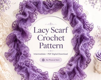 Lacy Ruffle Scarf Crochet Pattern, Feminine Mohair Lace (PDF Download)