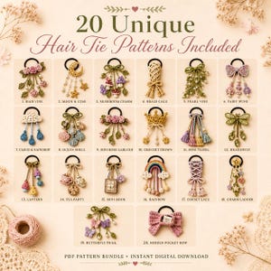 May include: An image showcasing 20 unique crochet hair tie patterns, including floral, celestial, and whimsical designs. The text reads "20 Unique Hair Tie Patterns Included" and "PDF Pattern Bundle &bull; Instant Digital Download."