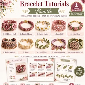 May include: A digital download featuring 10 crochet bracelet tutorials. The image showcases various bracelet designs, including a 3D flower cuff, beaded rope, daisy chain, and leaf vine. The tutorials are step-by-step with visual guides, perfect for all skill levels.