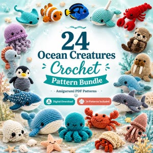 May include: A digital download bundle featuring 24 crochet patterns for ocean creatures. The image displays various amigurumi figures including a stingray, clownfish, jellyfish, seahorse, penguin, whale, octopus, crab, and lobster, with text reading 24 Ocean Creatures Crochet Pattern Bundle.