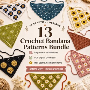 May include: A digital bundle of 13 crochet bandana patterns featuring various designs including floral, skull, and geometric motifs in colors like white, blue, green, yellow, and pink. The text reads 13 Beautiful Designs 13 Crochet Bandana Patterns Bundle.