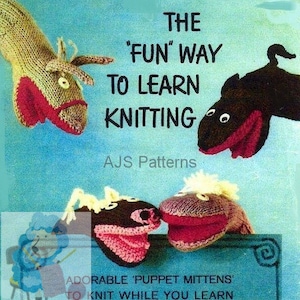 PDF Knitting Pattern Learn To Knit - Handy Tips Plus 8 Designs Of Puppet Mittens  - Instant Download