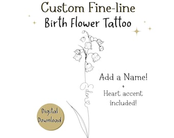 Custom Birth Flower | Personalized Name, Birthflower Tattoo, Digital-gift (Digital Download)