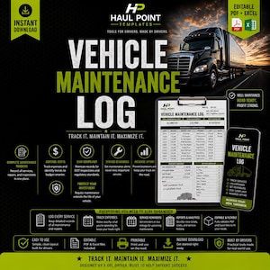 May include: A digital vehicle maintenance log template featuring a black semi-truck image, text reading VEHICLE MAINTENANCE LOG, and icons for tracking services, costs, and compliance. Includes a clipboard document and a smartphone display.