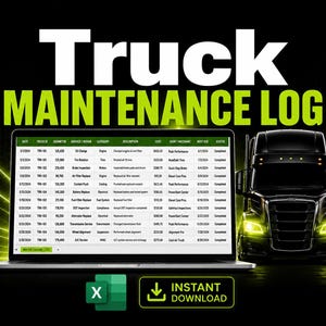 Może przedstawiać: Laptop wyświetlający arkusz kalkulacyjny Truck Maintenance Log z kolumnami dla daty, ID ciężarówki, licznika przebiegu, serwisu, kategorii, opisu, kosztu, warsztatu i statusu. Obok laptopa znajduje się czarna ciężarówka. Tekst: Truck Maintenance Log, X, Instant Download.