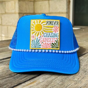 Forever Chasing Sunsets Trucker Hat