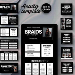 May include: A black and white Acuity template for a braiding business. The template includes business information, booking policies, and promotional graphics. The text includes "BRAIDS by Aaliyah" and "Houston, Texas". The template is designed to be edited in Canva.