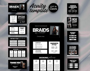 May include: A black and white Acuity template for a braiding business. The template includes business information, booking policies, and promotional graphics. The text includes "BRAIDS by Aaliyah" and "Houston, Texas". The template is designed to be edited in Canva.