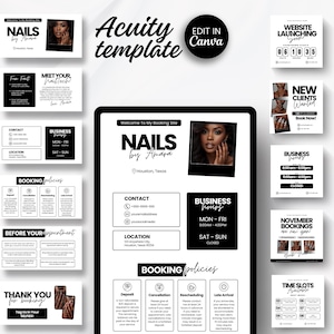May include: A black and white digital template for a nail salon, featuring the text "NAILS by Amara" and "Acuity template". The design includes business information, booking policies, and promotional graphics for social media.