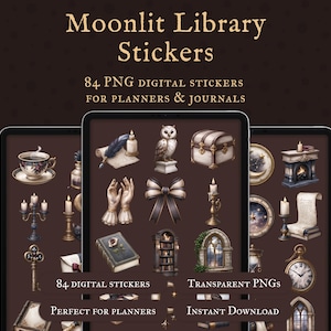 May include: A collection of 84 digital stickers titled Moonlit Library Stickers for planners and journals. The stickers feature illustrations of owls, books, candles, keys, chests, clocks, and architectural elements on a dark brown background.