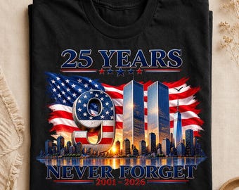 T-shirt commémoratif du 25e anniversaire du 11 septembre, T-shirt « On n'oublie jamais » 2001-2026, T-shirt du souvenir du 11 septembre, T-shirt graphique patriotique américain