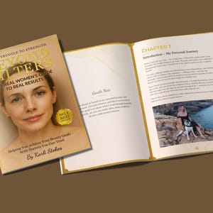 Peut inclure: Un livre intitulé "Beyond Filters" avec le portrait d'une femme sur la couverture. Le livre est ouvert pour révéler des pages intérieures avec du texte et une photo d'une femme avec un chien. Le texte de la couverture indique "The Real Women's Guide to Real Results."