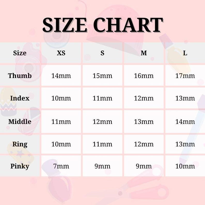 May include: A size chart for nail sizes, with measurements in millimeters. The chart includes sizes XS, S, M, and L, with corresponding measurements for thumb, index, middle, ring, and pinky fingers. The text "SIZE CHART" is at the top.