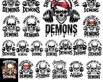 20 Sweating Out All My Demons PNG, Weightlifting Printable, Gym Skull Workout Art, Fitness Motivation Shirt PNG, Kettlebell Lifting Design