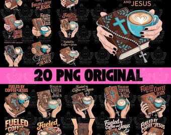 20 Fueled by coffee and Jesus png, PNG sublimation Design Download, coffee png, Christian png, religion png, bible verse png, faith png