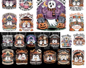 May include: A collection of Halloween-themed digital designs featuring ghosts, pumpkins, and gazebos. The phrase "Gilmore Ghouls" is prominently displayed, along with the text "Where you haunt, I will follow." The designs are available as instant downloads.