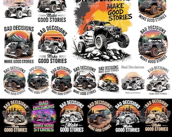 20 slechte beslissingen zijn goede verhalen Offroad-avontuur, png PNGEgg: ATV UTV-ontwerp (digitale download)