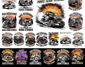 20 slechte beslissingen zijn goede verhalen Offroad-avontuur, png PNGEgg: ATV UTV-ontwerp (digitale download)