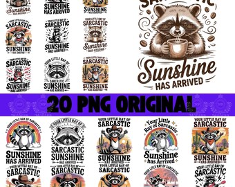 20 Your little ray of sarcastic sunshine svg, Sarcastic svg, Has arrived svg, funny raccoon svg, sassy raccoon , trendy sublimation PNG