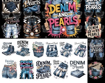 20 Denim and Pearls Kinda Girl PNG Clipart, Digital Download, T-Shirt Design PNG, Jeans and Pearls Art, Southern Preppy Charm, Girls Trip