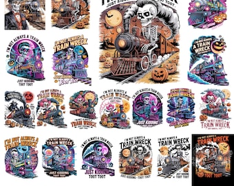 20 Halloween Humor I’m Not Always A Train Wreck Just Kidding Toot Funny PNG, Humor Skeleton Trendy Halloween Png, Spooky Season Png ORIGINAL