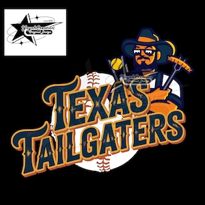 May include: A graphic design featuring a baseball and a cartoon character wearing a cowboy hat, sunglasses, and a mustache, holding a baseball and a hot dog. The text "TEXAS TAILGATERS" is in a distressed font. The design includes the text "Yayah Creation Original Design."