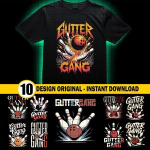 Puede incluir: Camiseta negra con un diseño de bolos. El diseño incluye una bola de bolos, bolos y las palabras "Gutter Gang" en rojo y naranja. También incluye el texto "DESIGN ORIGINAL - INSTANT DOWNLOAD".