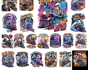 20 Halloween Humor I’m Not Always A Train Wreck Just Kidding Toot Funny PNG, Humor Skeleton Trendy Halloween Png, Spooky Season Png ORIGINAL