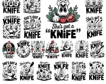 20 Design Funny Chicken T-Shirt Design - She's Got a Knife SVG PNG Funny Chicken Design Digital Download