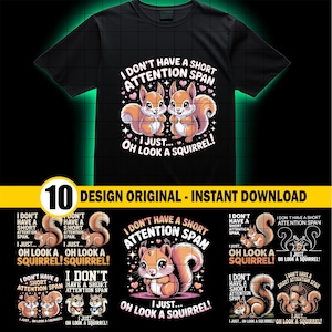 Może przedstawiać: Czarna koszulka z wzorem wiewiórki z kreskówek i napisem "I don't have a short attention span. I just... Oh look a squirrel!" Projekt zawiera ilustracje wiewiórek i serca.