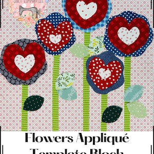 May include: A template for a flower applique quilt block. The block features five red and white heart-shaped flowers with blue and white patterned fabric around the edges. The flowers are on green stems with green leaves. The background is a white fabric with a red and white pattern.