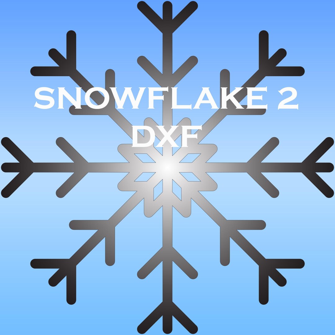 Snowflake 2 - DXF and SVG Files - Etsy