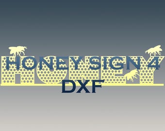 Honungsskylt 4 - DXF- och SVG-filer