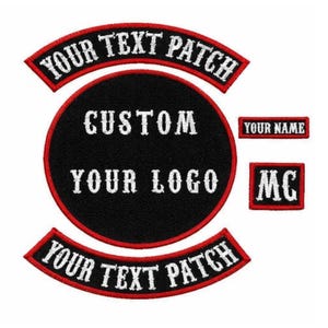 May include: A set of custom embroidered patches with a black background and red trim. The patches include text that reads "YOUR TEXT PATCH", "CUSTOM", "YOUR LOGO", "YOUR NAME", and "MC".