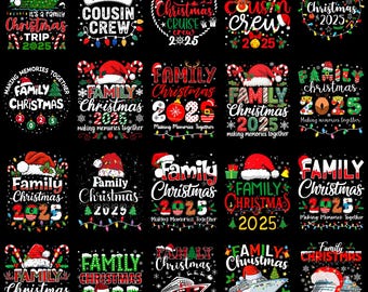 Family Christmas 2025 Bundle Png, Christmas Crew png, Family Christmas png, Christmas Group, Christmas Matching Family Shirts Design