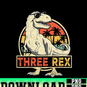 May include: A graphic featuring a cartoon Tyrannosaurus Rex wearing sunglasses, set against a sunset with palm trees. The text "THREE REX" is displayed in a rectangular box. The background is black.