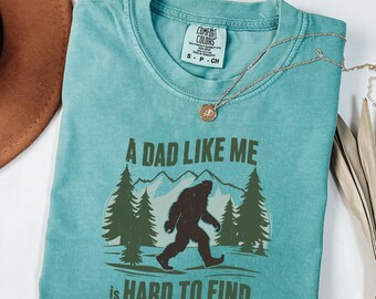 Retro Funny Bigfoot Dad Shirt, Funny A Dad Like Me Is Hard To Find T-Shirt, Popular Fathers Day Shirt, Fathers Day Gift, Cool Dad Gift