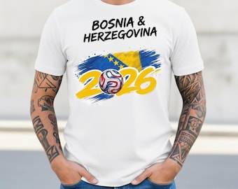 Bosnia 2026 Soccer Shirt, Bosnia & Herzegovina T-shirt, Zmajevi Fan Gift, Bosnian Flag Football Tee, Soccer Lover Tee, Bosnian Pride Shirt.