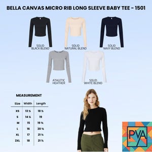 May include: Bella Canvas 1501 micro rib long sleeve baby tees in solid black, natural, navy, athletic heather, and white. Includes a size chart with width and length measurements in cm for sizes XS through 2XL, and a display of the black shirt.
