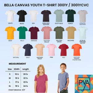 May include: A product image showcasing a variety of Bella Canvas youth t-shirts in various colors, including white, black, and red. The image also displays a measurement chart with sizes ranging from S to XL, with chest tolerance information.