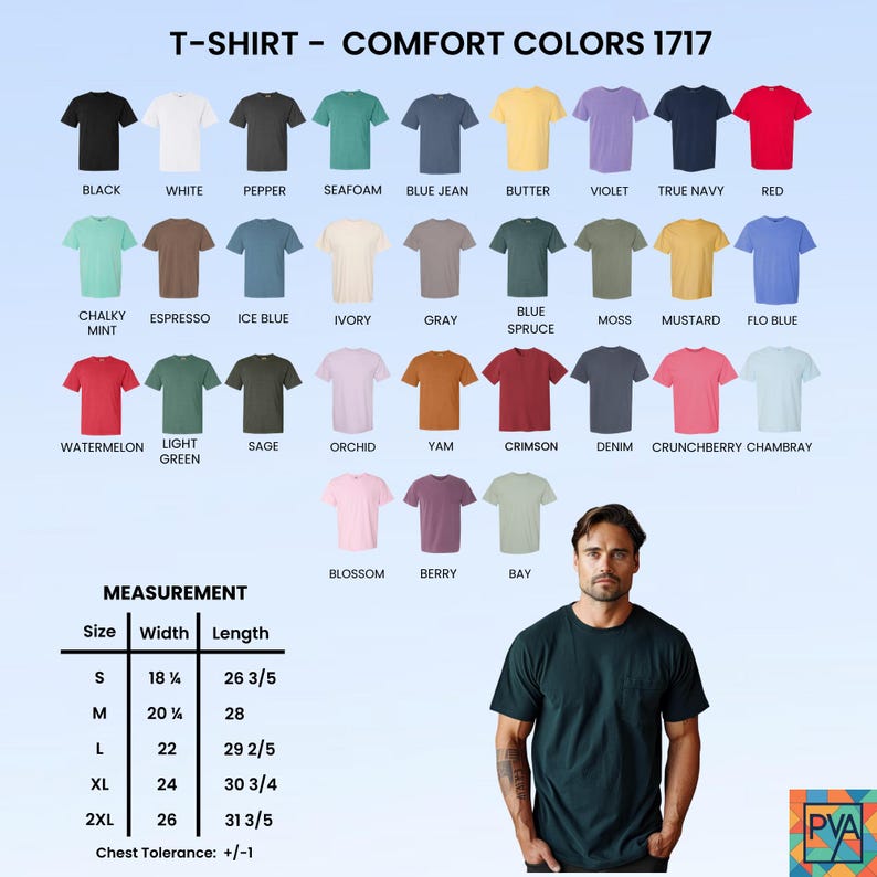 May include: A display of Comfort Colors T-shirts in various colors, including black, white, and red. The image includes a size chart with measurements in inches and a man wearing a dark green shirt. The text reads "T-SHIRT - COMFORT COLORS 1717."