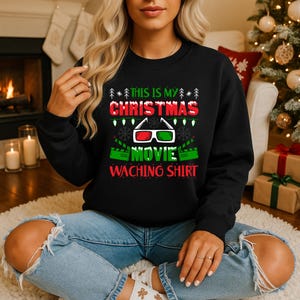 This Is My Hallmark Christmas Movie Watching Sweatshirt, Gift For Her, Winter Holiday shirt