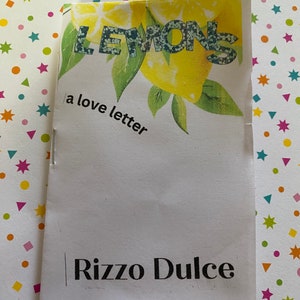 Lemons and Don’t Make Me Thin mini zines